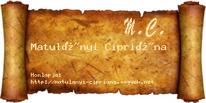 Matulányi Cipriána névjegykártya